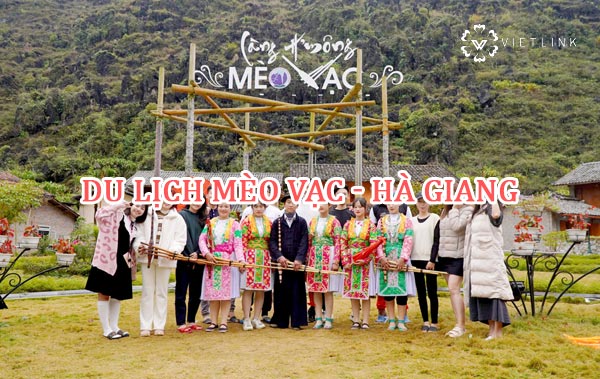 Mèo Vạc - Hà Giang: Điểm du lịch được săn đón