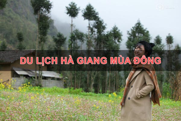 Du lịch Hà Giang vào mùa đông Du lịch Hà Giang vào mùa đông