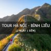 Tour Hà Nội - Bình Liêu 2n1đ