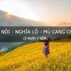 Tour Hà Nội - Mù Cang Chải - Trạm Tấu 3N2Đ
